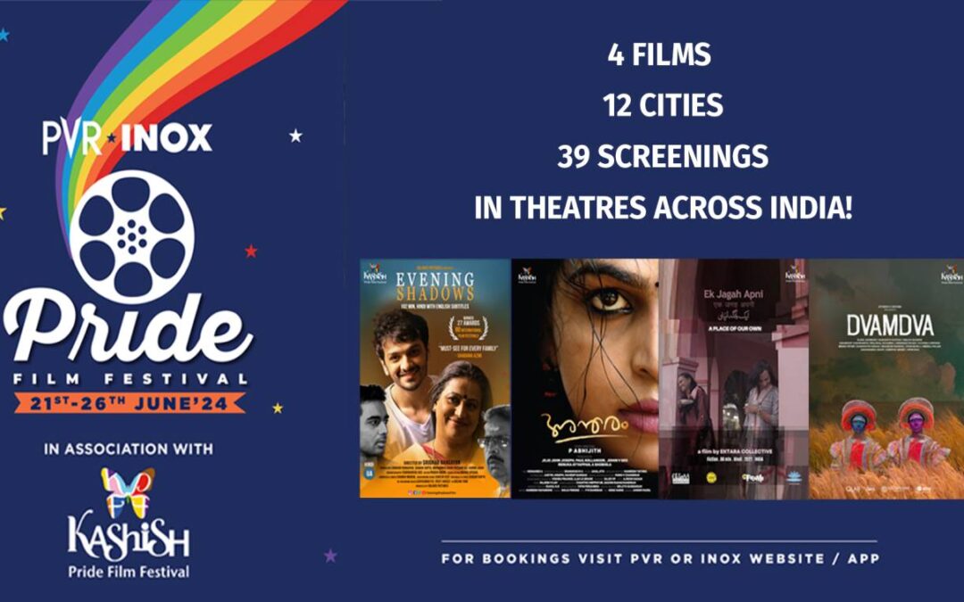 KASHISH Pride Film Festival is proud to collaborate with PVR INOX